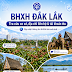 BHXH Đắk Lắk 2026: 17 cơ sở, địa chỉ & tài khoản thu